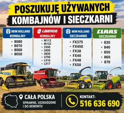 Poszukuje kombajnów i sieczkarni