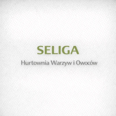 SELIGA - Hurtownia Warzyw i Owoców